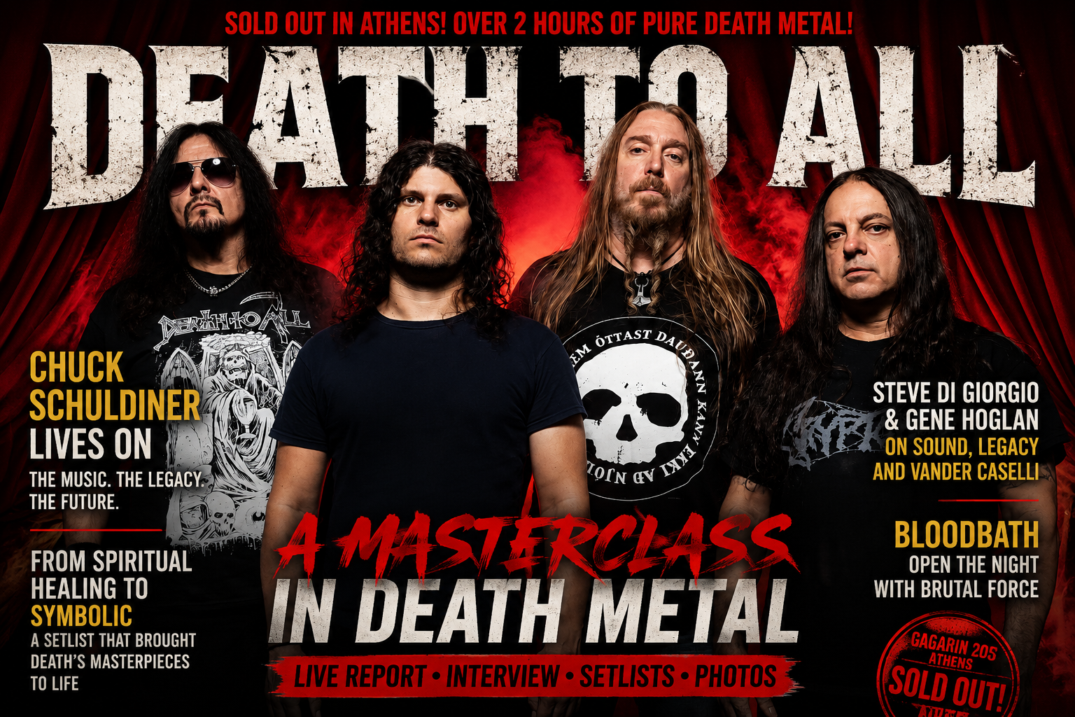 Death To All live report artwork for their sold-out Athens show at Gagarin 205, celebrating the legacy of Chuck Schuldiner and Death